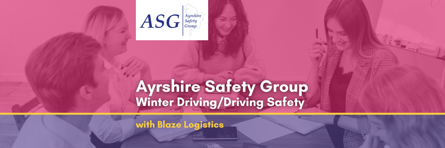 Ayrshire Safety Group – Winter Driving/Driving Safety