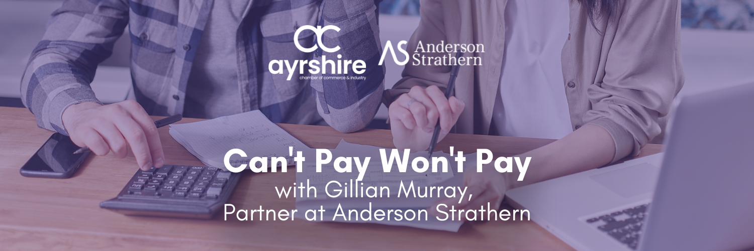 Can’t Pay Won’t Pay with Gillian Murray (Partner) Anderson Strathern