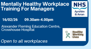 Mentally Healthy Workplace Training for Managers 16th February 2026