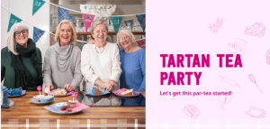 Tartan Tea Party with Chest Heart and Stroke Scotland!