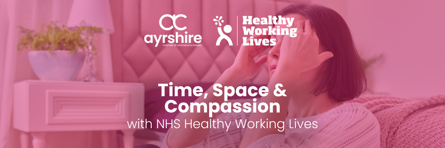 Time, Space & Compassion with NHS Healthy Working Lives